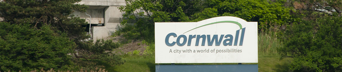 Cornwall welcome sign. Sign says, "A city with a world of possibilities."